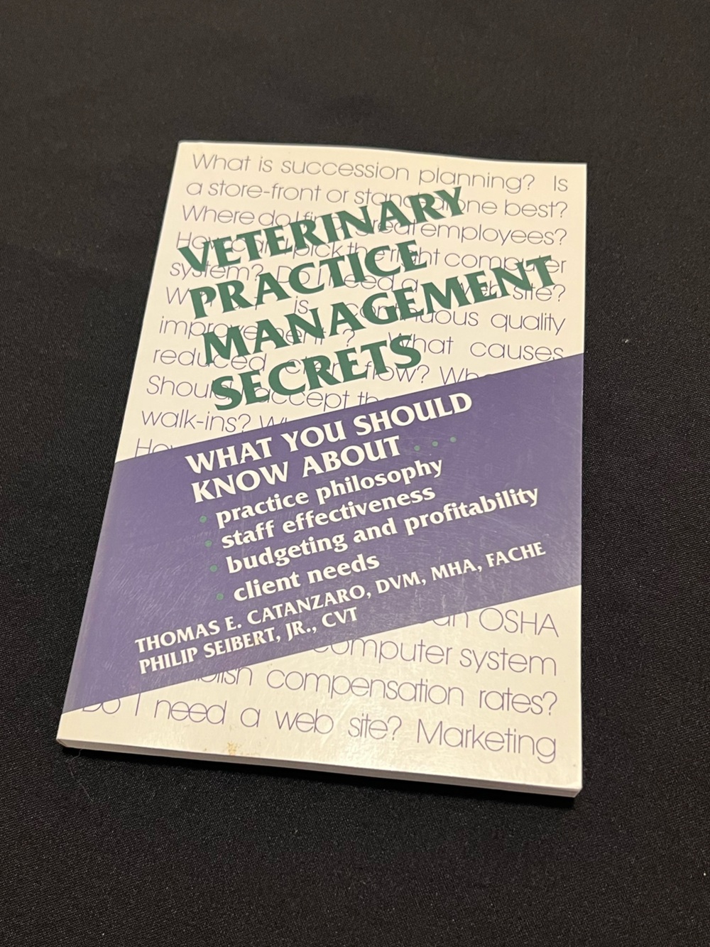 Veterinary Practice Management Secrets Catanzaro Seibert Textbook Medical